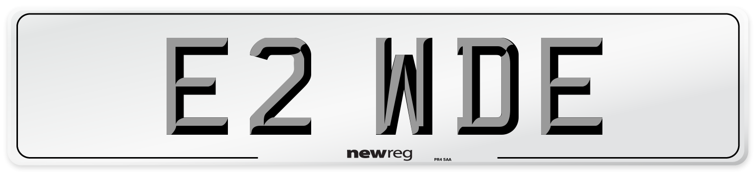 E2 WDE Number Plate from New Reg